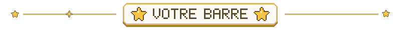Votre Barre